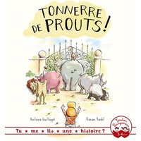 Tu me lis une histoire ? Tonnerre de prouts !