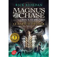Magnus Chase et les dieux d'Asgard. Vol. 2. Le marteau de Thor