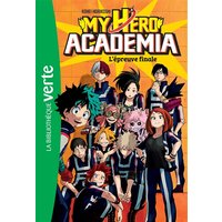 My hero academia. Vol. 4. L'épreuve finale