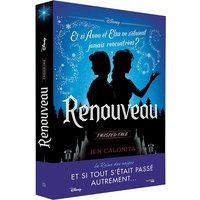 Renouveau : et si Anna et Elsa ne s'étaient jamais rencontrées ?