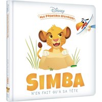 DISNEY - Mes Premières Histoires - Simba n'en fait qu'à sa tête