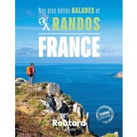 Nos plus belles balades et randos en France