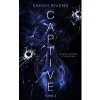 Captive - tome 1