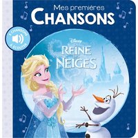 LA REINE DES NEIGES - Mes Premières Chansons - Disney