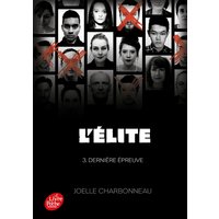 L'Elite - Tome 3 - Dernière épreuve