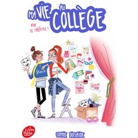 Ma vie au collège. Vive le théâtre !