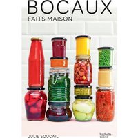 Bocaux fait maison - 80 recettes de bocaux et conserves