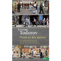 Nous et les autres : la réflexion française sur la diversité humaine