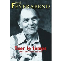Tuer le temps : une autobiographie