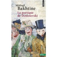 La poétique de Dostoïevski