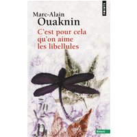 C'est pour cela qu'on aime les libellules