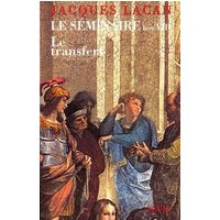 Le Séminaire Livre VIII, tome 8 - Le Transfert (1960-1961)