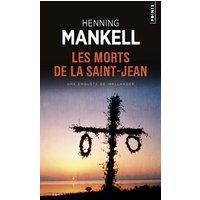 Les morts de la Saint-Jean