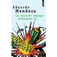 Le dernier voyage d'Horatio II