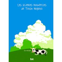La Vache - Les sciences naturelles de Tatsu Nagata