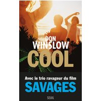 Cool : préquelle de Savages