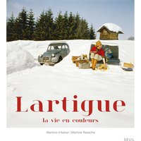 Lartigue, la vie en couleurs