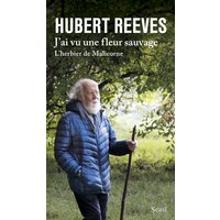 J'ai vu une fleur sauvage : l'herbier de Malicorne