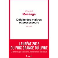 Défaite des maîtres et possesseurs