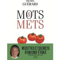 Mots et mets : abécédaire gourmand et littéraire