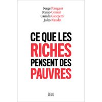 Ce que les riches pensent des pauvres