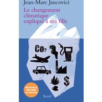 Le changement climatique expliqué à ma fille
