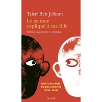 Le racisme expliqué à ma fille : vingt ans après : ce qui a changé (1998-2018)