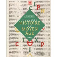 Nouvelle histoire du Moyen Age