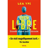 Enfin libre : grandir quand tout s'écroule