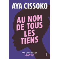 Au nom de tous les tiens