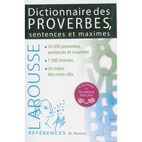 Dictionnaire des proverbes, sentences & maximes
