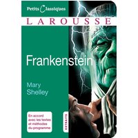 Frankenstein ou Le Prométhée moderne : roman (1831) : extraits