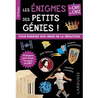 Les énigmes des petits génies ! : du CM1 au CM2, 9-10 ans