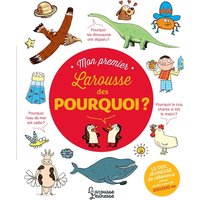 Mon premier Larousse des pourquoi ?