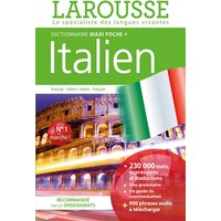 Dictionnaire maxipoche + italien : dictionnaire français-italien, italien-français. Dizionario francese-italiano, italiano-francese
