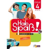 Hab Spass ! Neu, allemand LV2, A1-A2, cycle 4, 5e-4e-3e : programme 2016