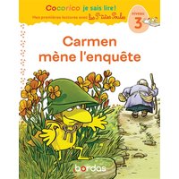 Cocorico Je sais lire ! 1res lectures avec les P'tites Poules - Carmen mène l'enquête Niveau 3