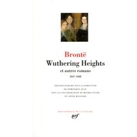 Wuthering Heights : et autres romans (1847-1848)