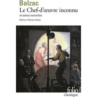 Le chef-d'oeuvre inconnu : Pierre Grassou et autres nouvelles