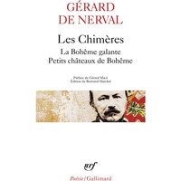 Les Chimères - La Bohême galante - Petits châteaux de Bohême