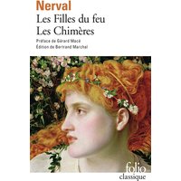 Les filles du feu/Les Chimères