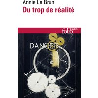 Du trop de réalité