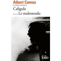 Caligula / Le Malentendu
