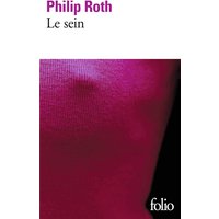 Les livres de Kepesh - Le sein