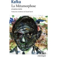 Tous les textes parus du vivant de Kafka. Vol. 1. La métamorphose : et autres récits