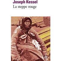La steppe rouge : récits
