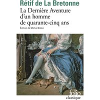 La dernière aventure d'un homme de quarante-cinq ans