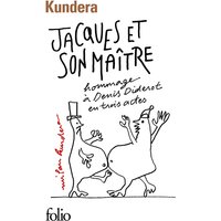 Jacques et son maître / Introduction à une variation - Hommage à Denis Diderot en trois actes