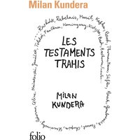 Les testaments trahis