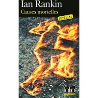 Causes mortelles - Une enquête de l'inspecteur Rebus